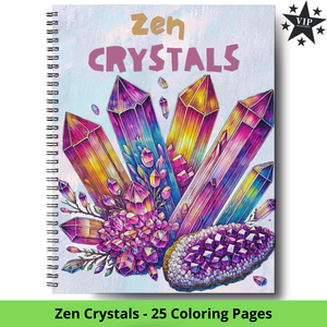 Zen Crystals - 25 Coloring Pages (VIP Exclusive!)