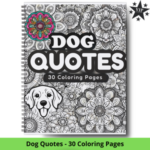 Dog Quotes - 30 Coloring Pages (VIP Exclusive!)