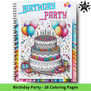 Birthday Party - 26 Coloring Pages (VIP Exclusive!)