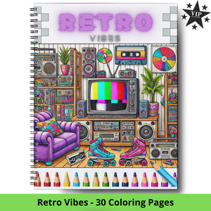 Retro Vibes - 30 Coloring Pages (VIP Exclusive!)